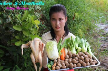 Country Chicken & Meatballs Soup Recipe | Healthy Chicken Soup Cooking