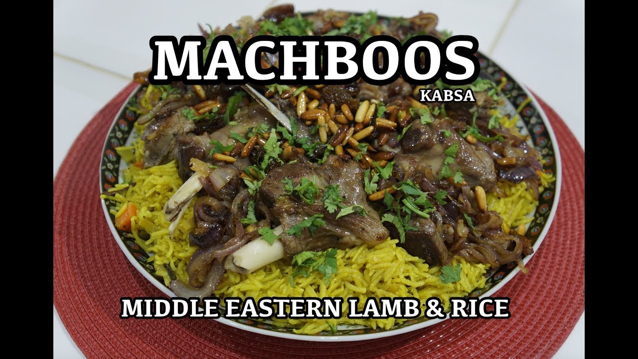 Saudi Kabsa – Machboos – Arabic Lamb & Rice Recipe – Middle Eastern Recipes Saudi Kabsa - Machboos - Arabic Lamb & Rice Recipe - Middle Eastern Recipes