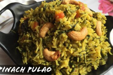 Spinach pulao|| indian lunch  recipe || Healthy lunch box recipe