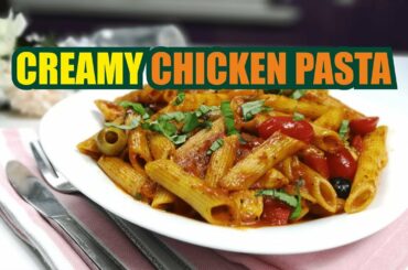 How to Make Pasta | Chicken Pasta Recipes  | Pasta Recipes| Fast & Food