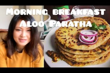 Breakfast | Aloo Paratha | Healthy Morning Routine | Manipuri Vlog | Vlog 14