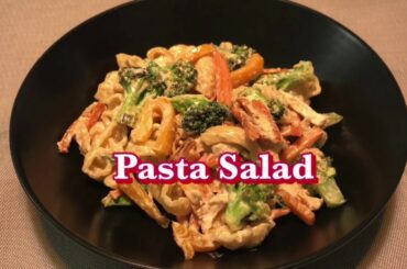 Pasta salad Recipe | How to make quick and healthy pasta salad
