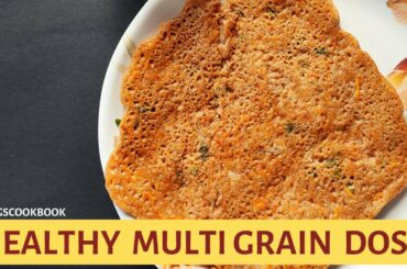 Easy and Healthy multigrain Dosa Recipe | Healthy Breakfast recipe