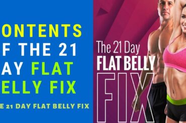 Contents of The 21 Day Flat Belly Fix | Healthy Weight Loss