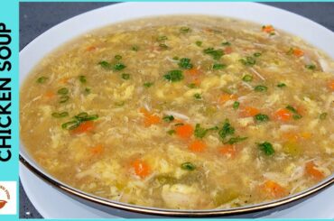 Hot & Sour Chicken Soup | Healthy Chicken Soup recipe | Street style Hot n sour soup  – Ep 63