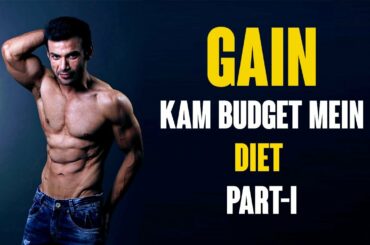 GAIN MASS IN LOW BUDGET | Diet for Gaining Muscles | Breakfast Recipes Under Rs 60 | MuscleBlaze
