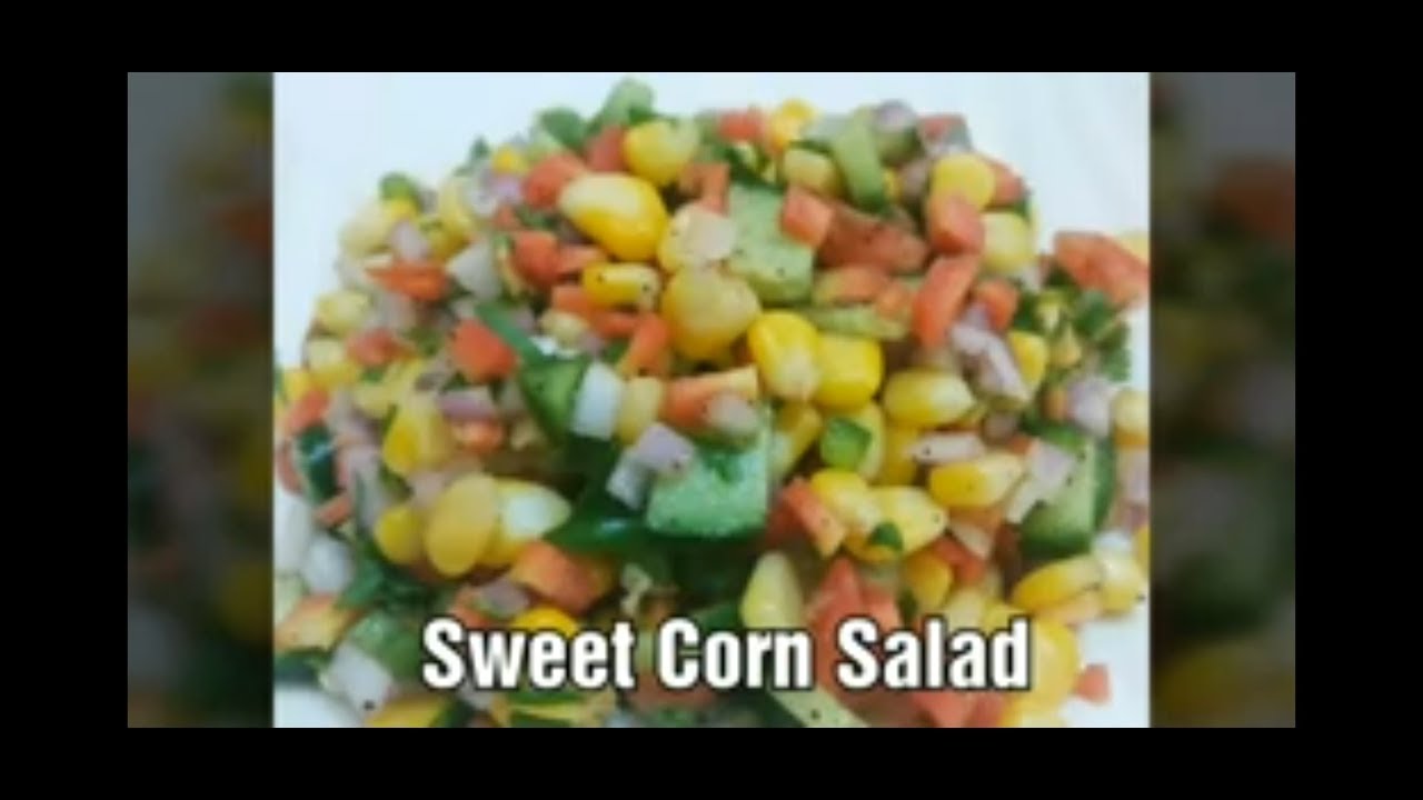 Sweet Corn Salad Sweet Corn Salad