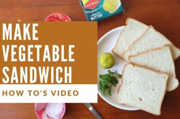 How to Make Vegetable Sandwich - 1 Easy Home recipe