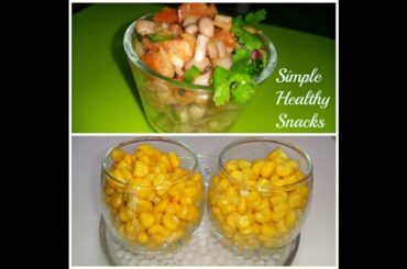 Quick Healthy Snacks|Simple Snack Ideas