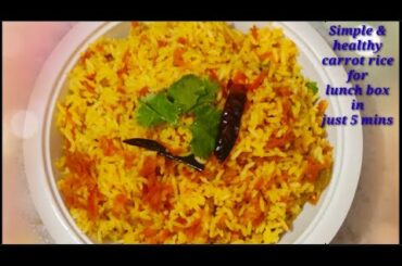 Carrot rice recipe in telugu/Quick lunch box receipe/Easy and Healthy Lunch Box rice in 5mins.