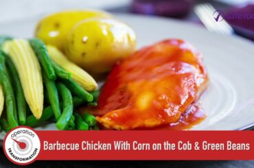 Barbecue chicken with corn on the cob and green beans