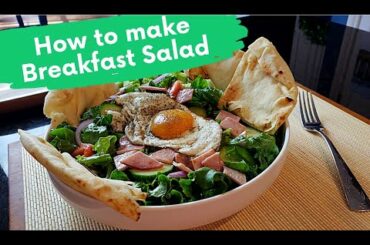 How to make | Breakfast Salad