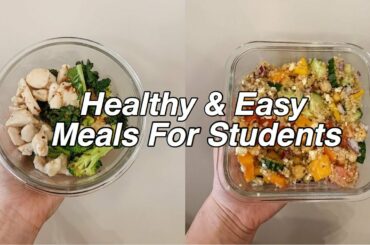 Healthy & Easy Recipes For College Students!