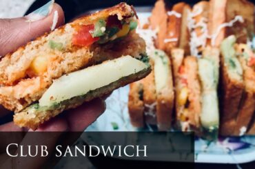 Club sandwich recipe || easy breakfast idea|| Healthy 3 layered vegetable sandwich