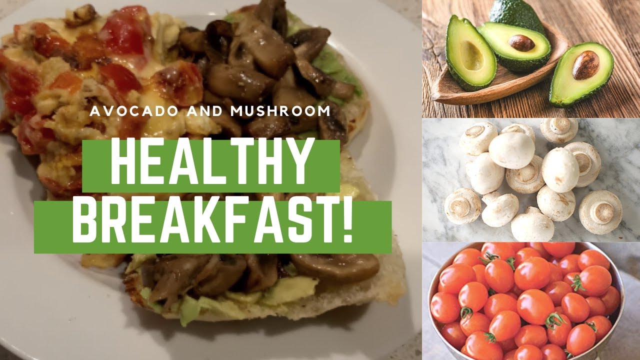 QUICK & EASY HEALTHY BREAKFAST! (without butter) | AVOCADO & MUSHROOM ON TOAST | irishmae_australia QUICK & EASY HEALTHY BREAKFAST! (without butter) | AVOCADO & MUSHROOM ON TOAST | irishmae_australia