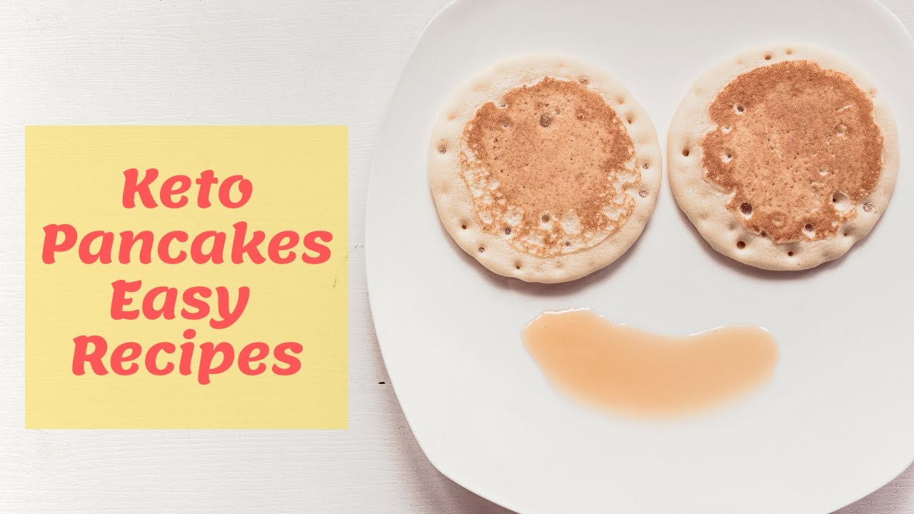 Keto Pancakes Easy Recipes Keto Pancakes Easy Recipes