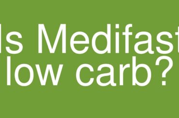 Is Medifast low carb?