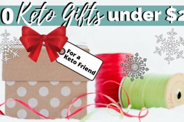 KETO GIFT IDEAS - All Under $25 | Great Stocking Stuffer Ideas for a Keto Christmas