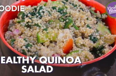 Easy Quinoa Salad Recipe | Healthy Salads | The Healthy Binge | The Foodie