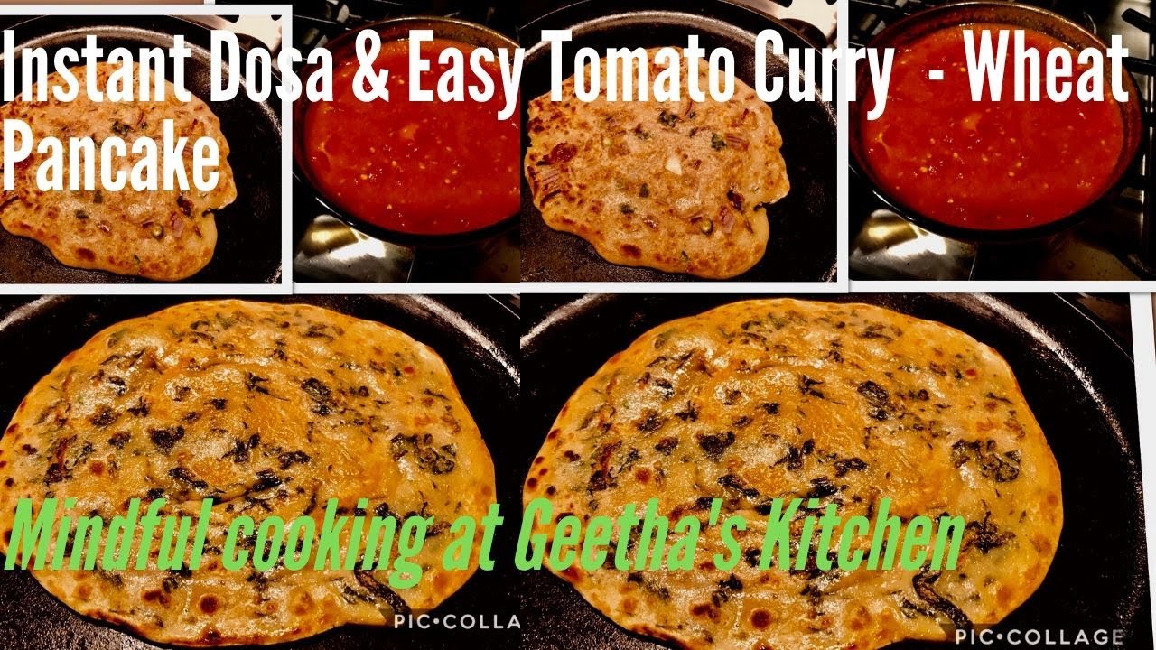 Instant wheat/multigrain Dosa & Easy Spicy Tomato Curry/Easy Healthy Leafy Green Pancake recipe/62 Instant wheat/multigrain Dosa & Easy Spicy Tomato Curry/Easy Healthy Leafy Green Pancake recipe/62