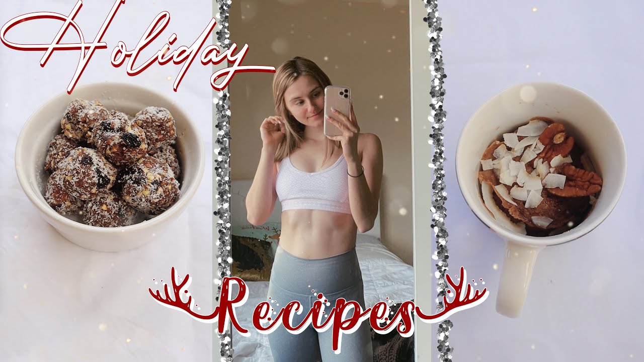 3 HEALTHY CHRISTMAS RECIPES | sweet treats for the holidays! VLOGMAS DAY 4 3 HEALTHY CHRISTMAS RECIPES | sweet treats for the holidays! VLOGMAS DAY 4