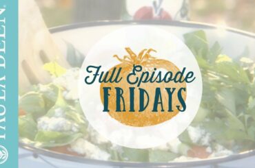 Paula Deen's Healthy Meals - Full Episode Fridays