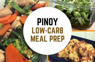 Pinoy Low-Carb Meal Prep #2 | Keto Philippines | Keto Recipes