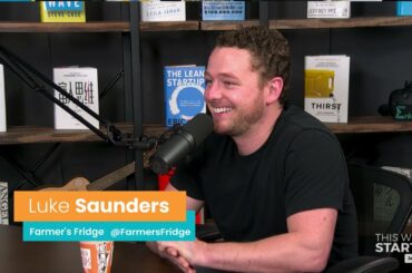 E1006 Farmer's Fridge CEO Luke Saunders makes healthy food vending machines & crafts menus with data