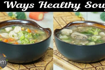 Healthy Soup Recipes That Will Fill You Up 😋