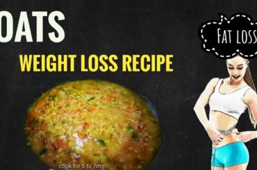 Oats weight loss Recipe | Oats से वजन कम कैसे करें | Punjabi Muscle