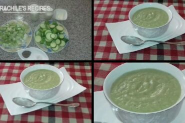 zucchini and leeks soup Recipe/ Healthy soup recipe