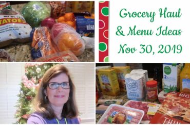 Grocery Haul & Menu Ideas - Nov 30, 2019 | Cooking for Two