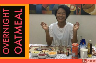 Easy healthy breakfast 01 | overnight oatmeal