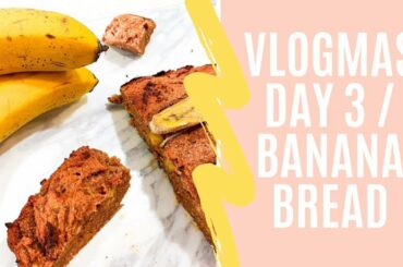 HEALTHY Banana Bread // COOKING SHOW // Q&A / VLOGMAS DAY 3
