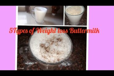 #5Types of Weightloss Buttermilk# Weight loss Recipe|Best result||Energy Drink|
