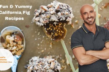 Healthy Holiday Hacks and Recipes with California Figs