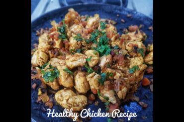 Healthy Chicken Recipe - Oil Free Chicken Recipe For Weight Loss - Tasty Tawa Roast Chicken