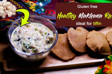 Healthy Makhana Raita Recipe | Lunch Box Ideas