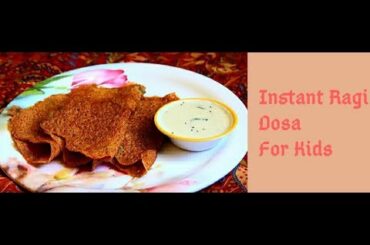 Instant Ragi Dosa|Healthy recipe|Kidelicious recipes