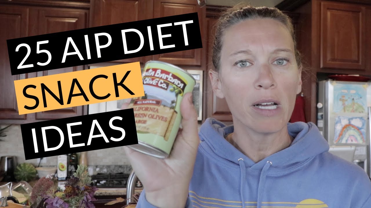 25 AIP Snack Ideas (for Autoimmune Paleo) 25 AIP Snack Ideas (for Autoimmune Paleo)