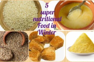 5 super nutrition food in winter/healthy food in winter/