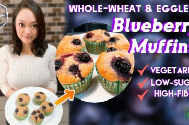 Easy & Quick Healthy Blueberry Muffins (Eggless/Whole-wheat/Low-Sugar) | 卵なし簡単ヘルシーブルーベリーマフィン