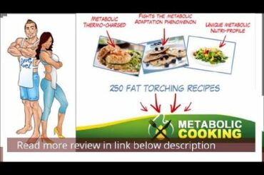 Metabolic Cooking Reviews! Guaranteed No A scam! Recipes foods- fat loss cookbook by karine losier