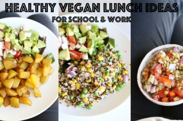 HEALTHY VEGAN LUNCH IDEAS | FOR SCHOOL & WORK