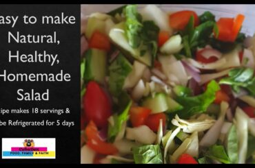 How to make an Easy, Natural, Healthy, Homemade Salad - Excellent for weight loss