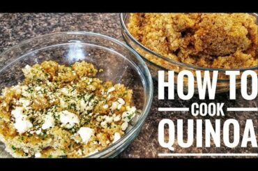 How to Cook Quinoa - Quick and Healthy Meals