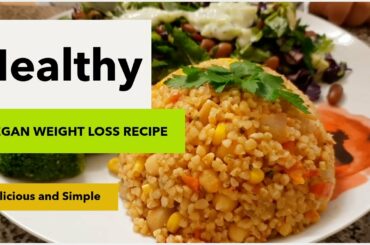 💚 Simple Healthy Vegan Weight Loss Bulgur Wheat Recipe