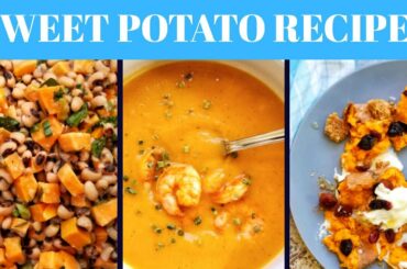 Healthy Sweet Potato Recipes
