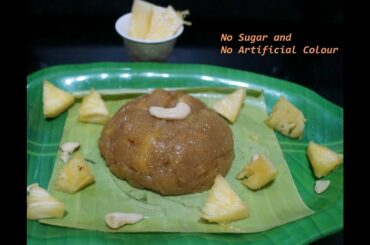 Pineapple Kesari with Jaggery in Tamil | Healthy Kesasi Recipe | Sweet Recipes