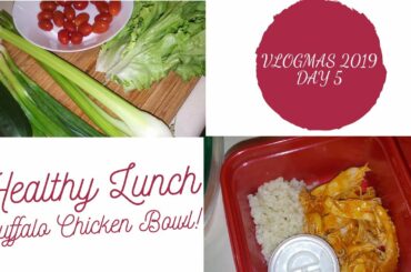 Buffalo Chicken Bowl | Healthy Lunch Idea | Vlogmas Day 5 | Leanne's Life